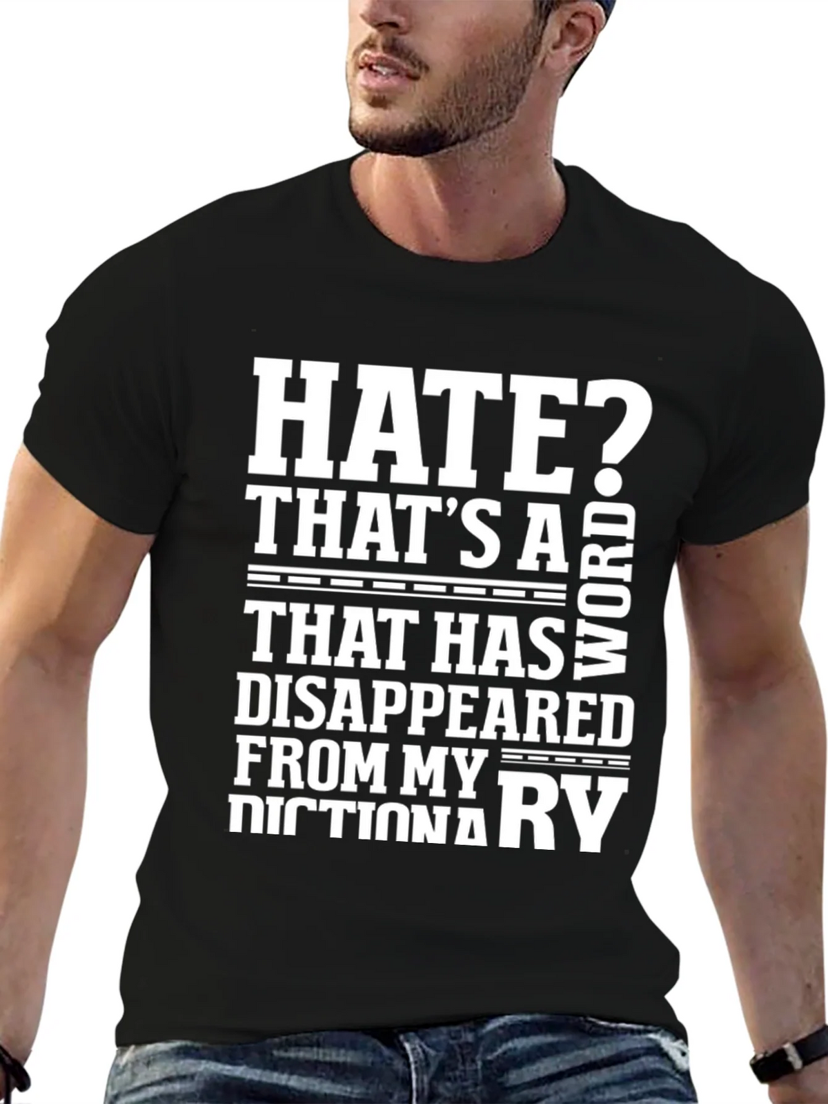 Hate? Not in My Dictionary Black Graphic Tee